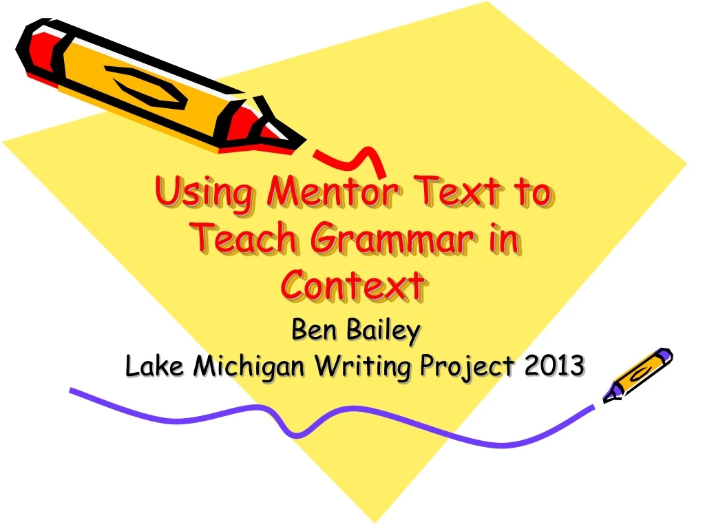 using mentor text to teach grammar in context