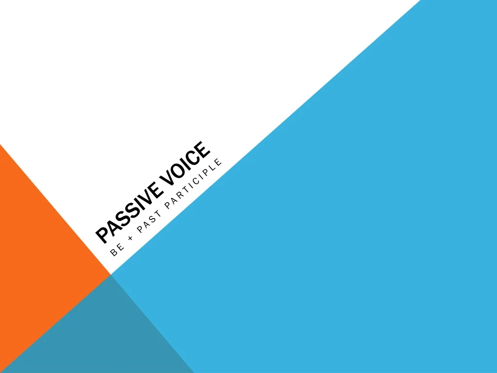 passive voice