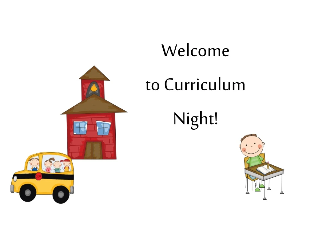 welcome to curriculum night