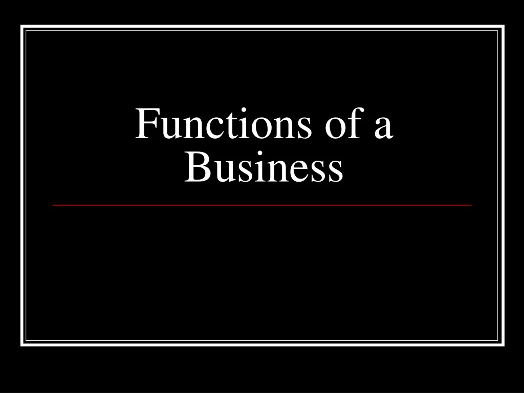 functions of a business