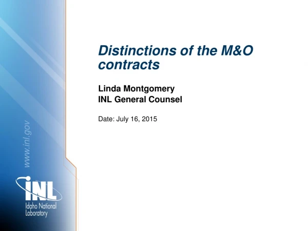 Distinctions of the M&amp;O contracts