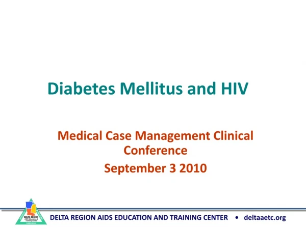 Diabetes Mellitus and HIV