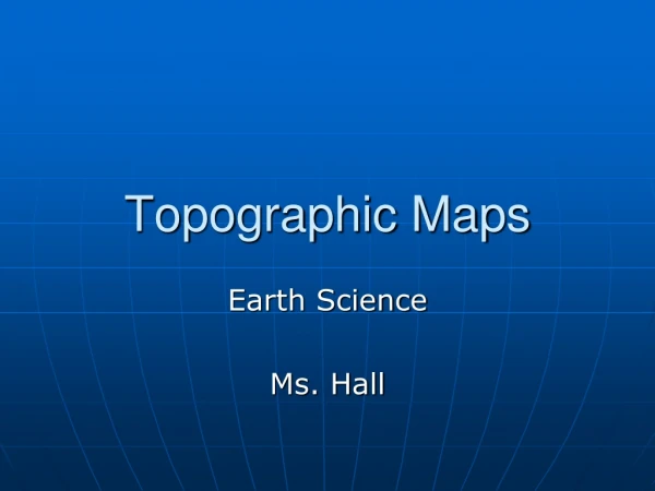 Topographic Maps