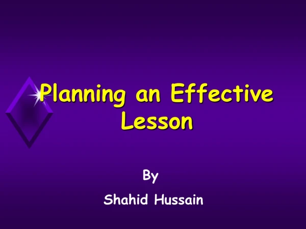 Planning an Effective Lesson