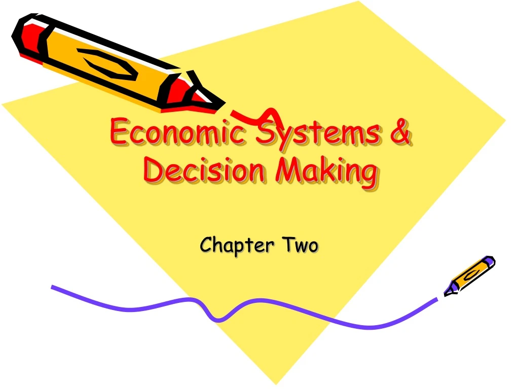 economic systems decision making
