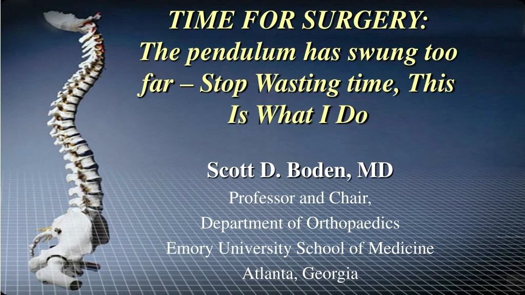 time for surgery the pendulum has swung