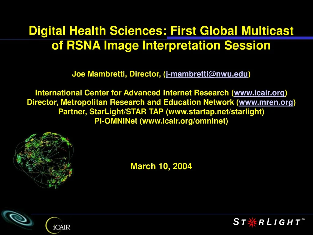 digital health sciences first global multicast