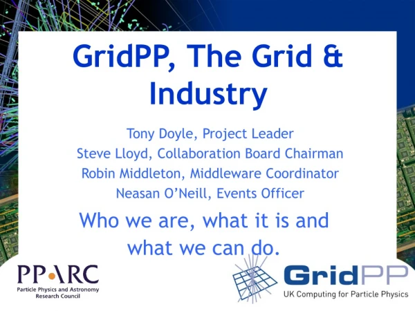 GridPP, The Grid &amp; Industry