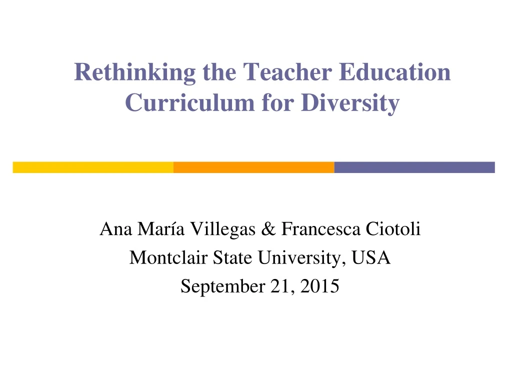 rethinking the teacher education curriculum for diversity