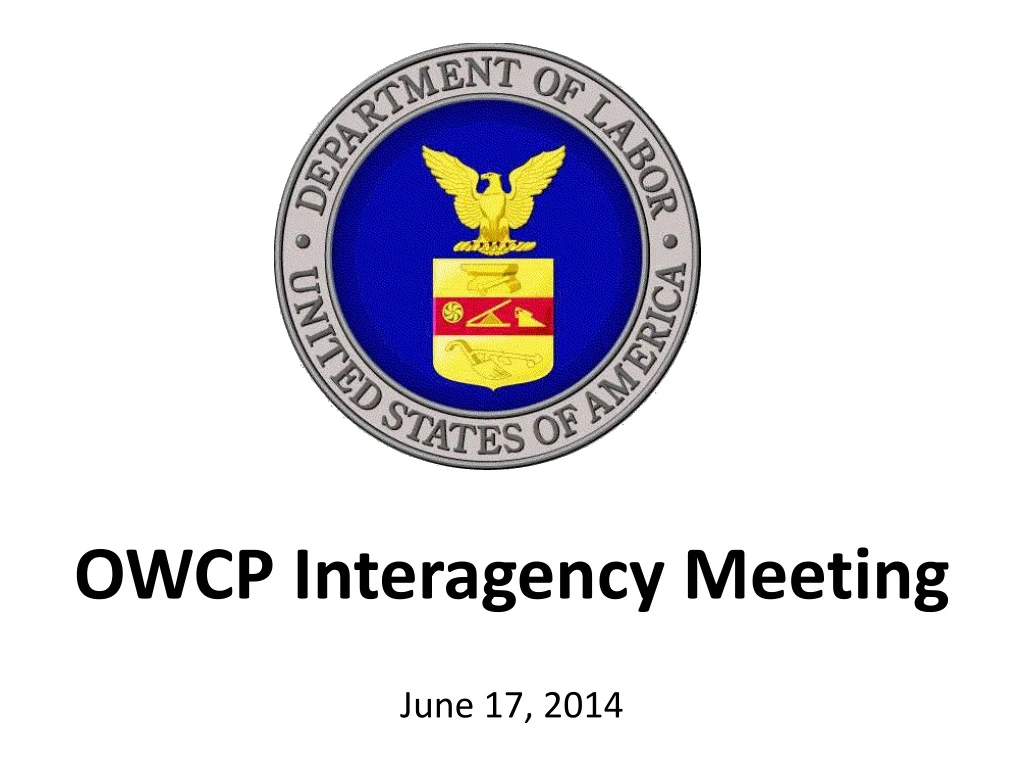owcp interagency meeting june 17 2014
