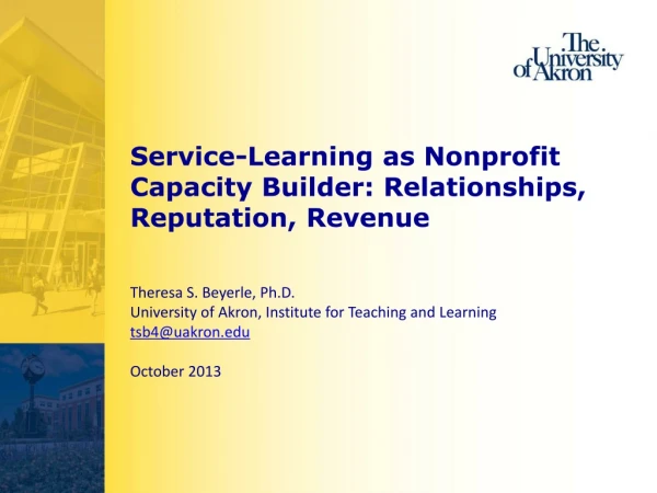 Service-Learning as Nonprofit Capacity Builder: Relationships, Reputation, Revenue