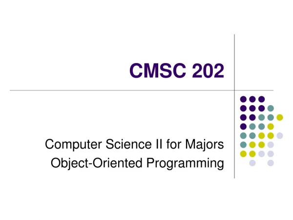 CMSC 202