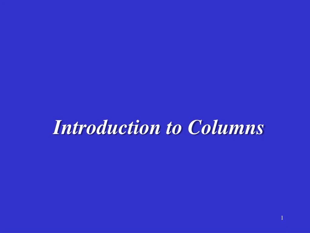 introduction to columns