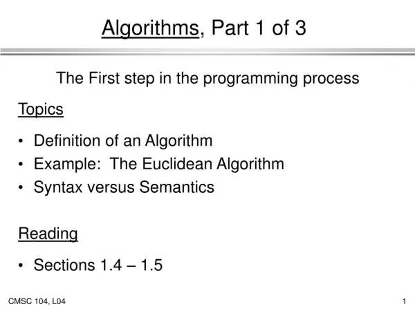 Algorithms , Part 1 of 3