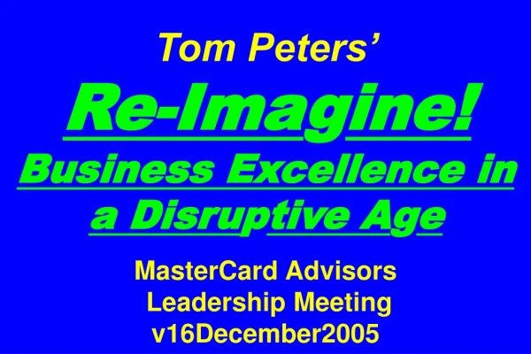 Slides at … tompeters