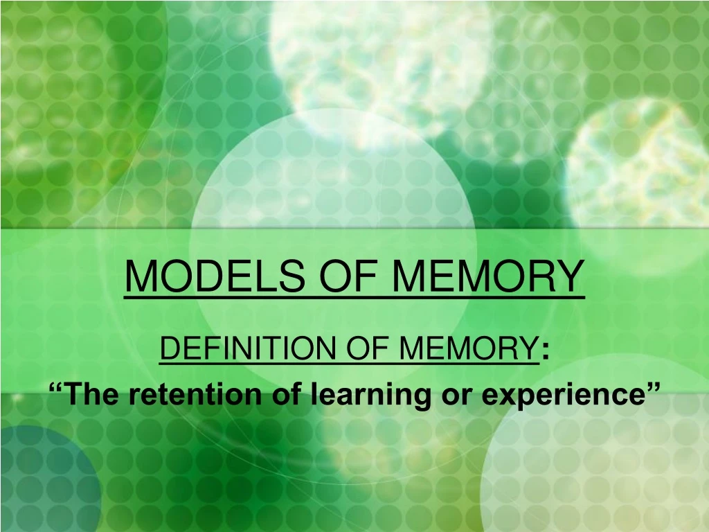 models of memory