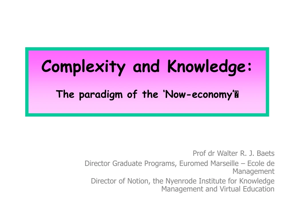 complexity and knowledge the paradigm