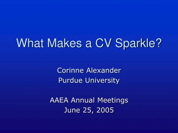 What Makes a CV Sparkle?