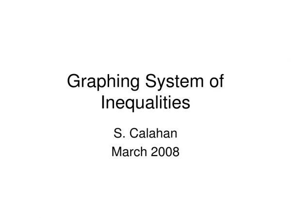 Graphing System of Inequalities
