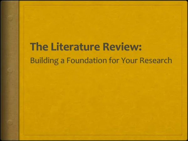 The Literature Review: