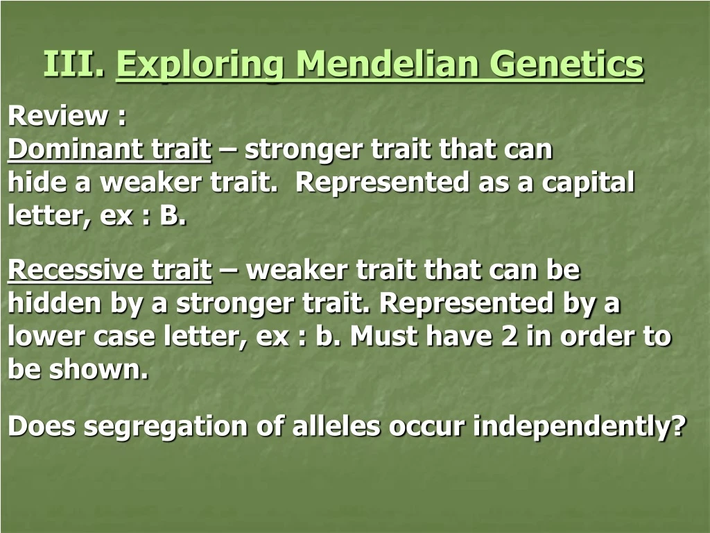 iii exploring mendelian genetics