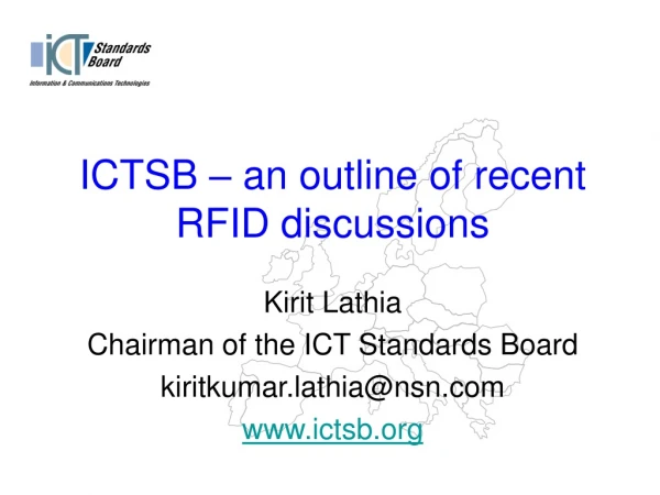 ICTSB – an outline of recent RFID discussions