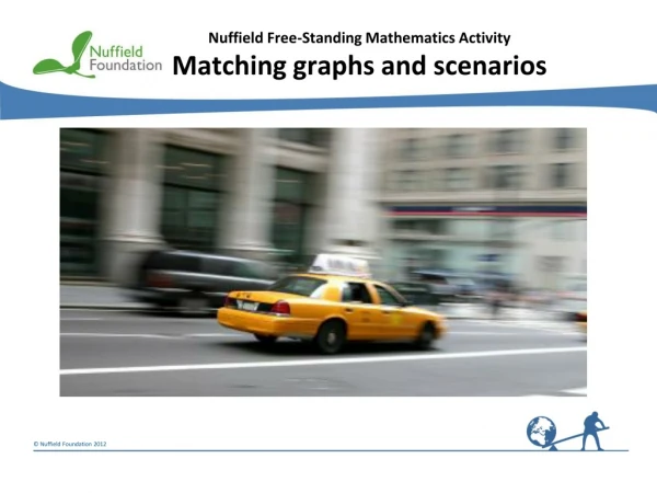 Nuffield Free-Standing Mathematics Activity Matching graphs and scenarios