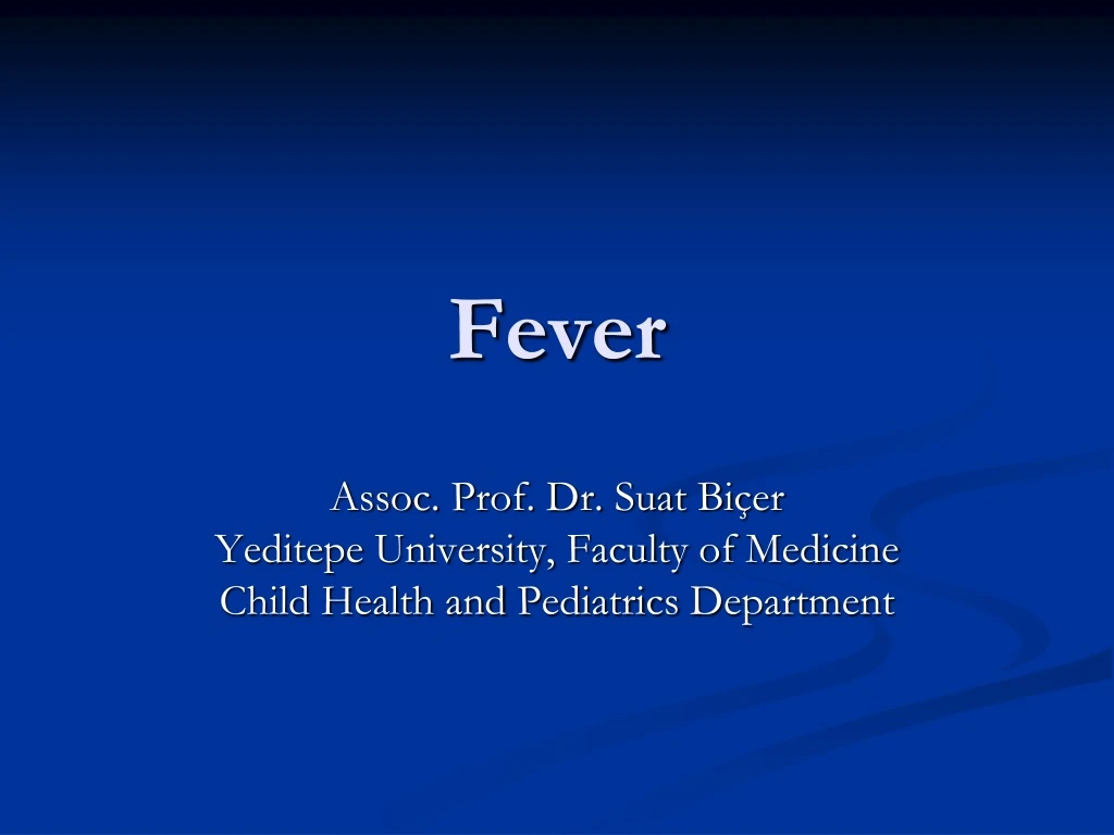 fever