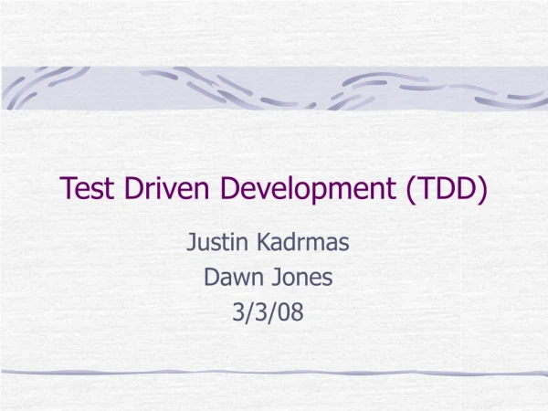 Test Driven Development (TDD)