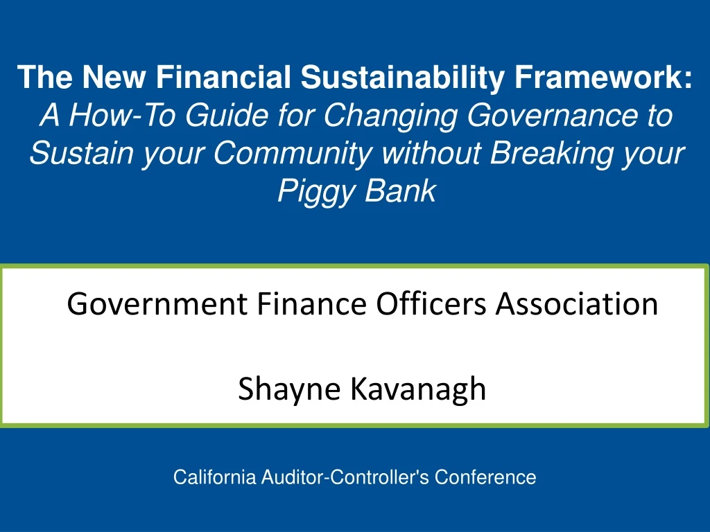 the new financial sustainability framework