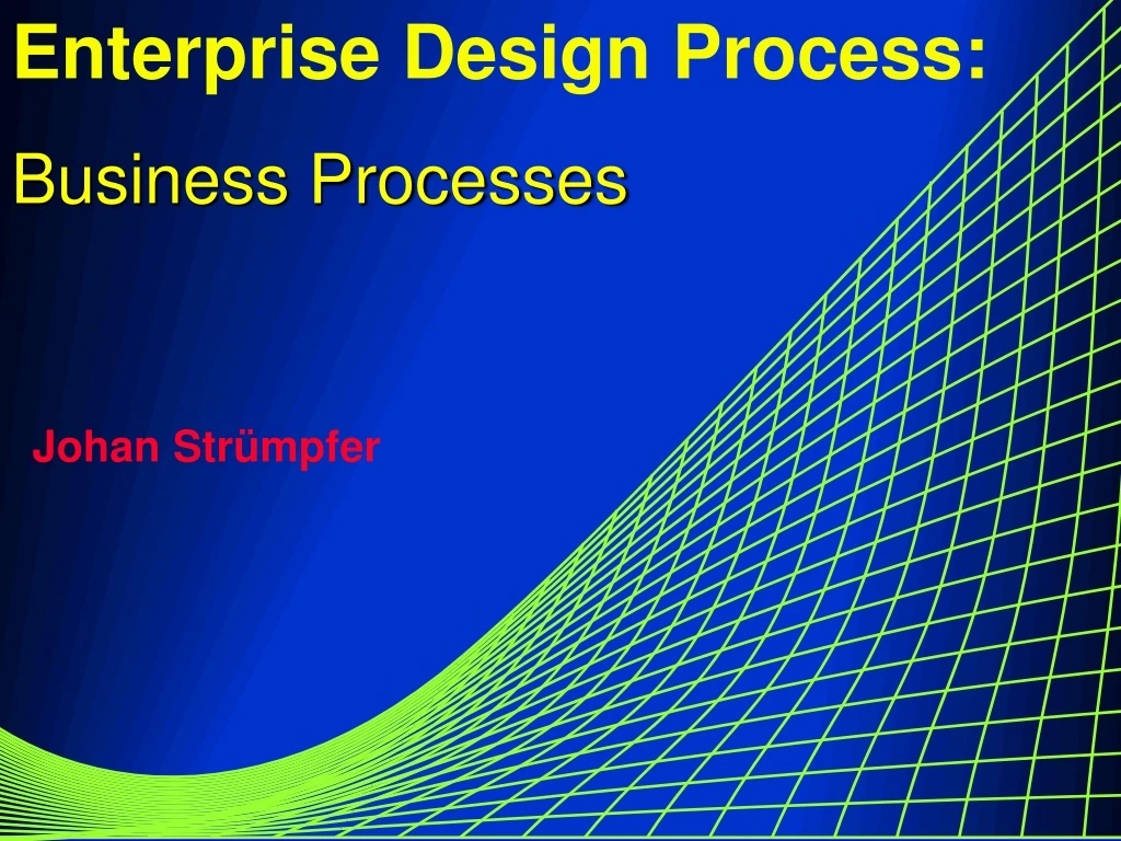 enterprise design process business processes