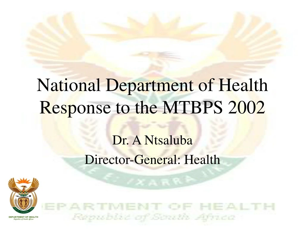 national department of health response to the mtbps 2002