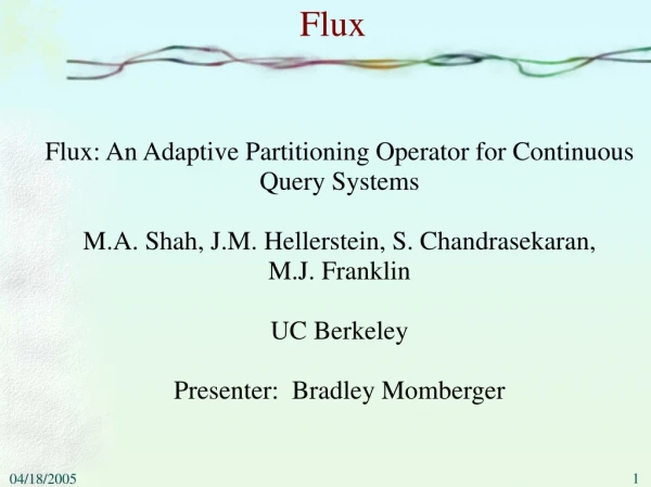 Flux