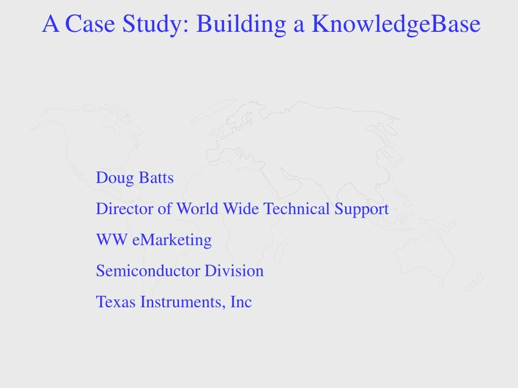 a case study building a knowledgebase