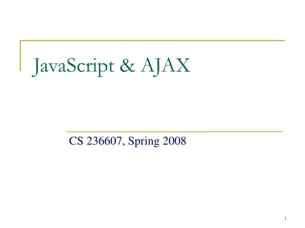 JavaScript &amp; AJAX