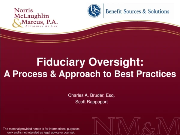 Fiduciary Oversight: A Process &amp; Approach to Best Practices