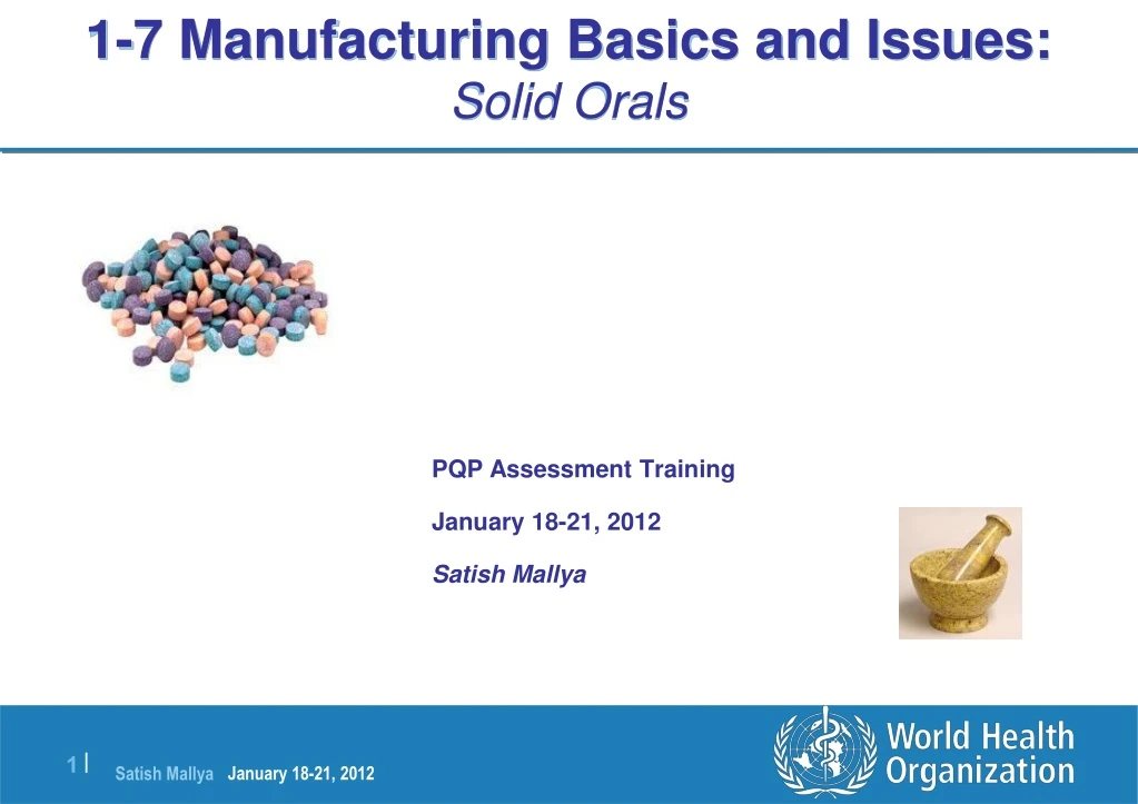 1 7 manufacturing basics and issues solid orals