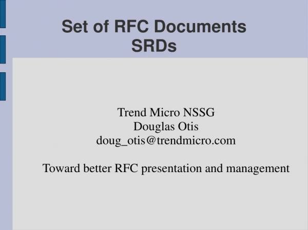 Set of RFC Documents SRDs