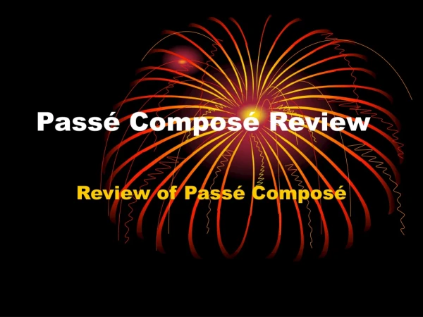 Passé Composé Review