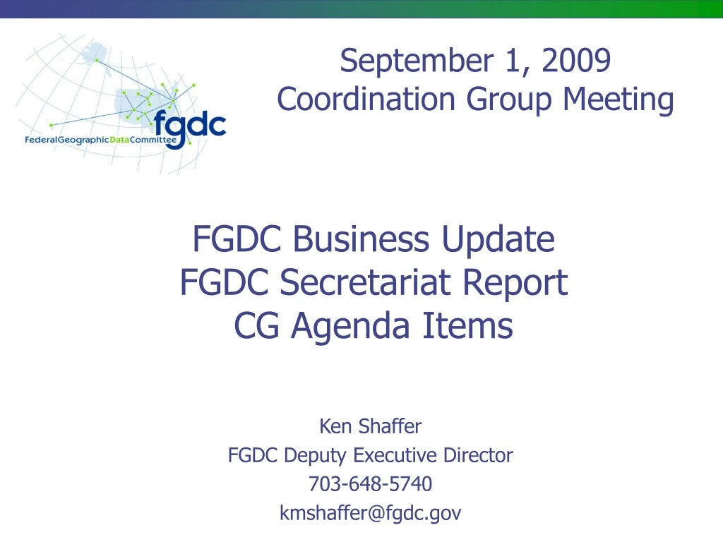 fgdc business update fgdc secretariat report cg agenda items