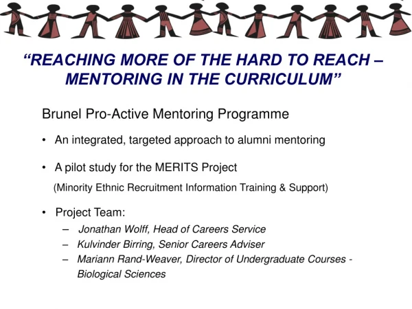 “REACHING MORE OF THE HARD TO REACH –  MENTORING IN THE CURRICULUM”