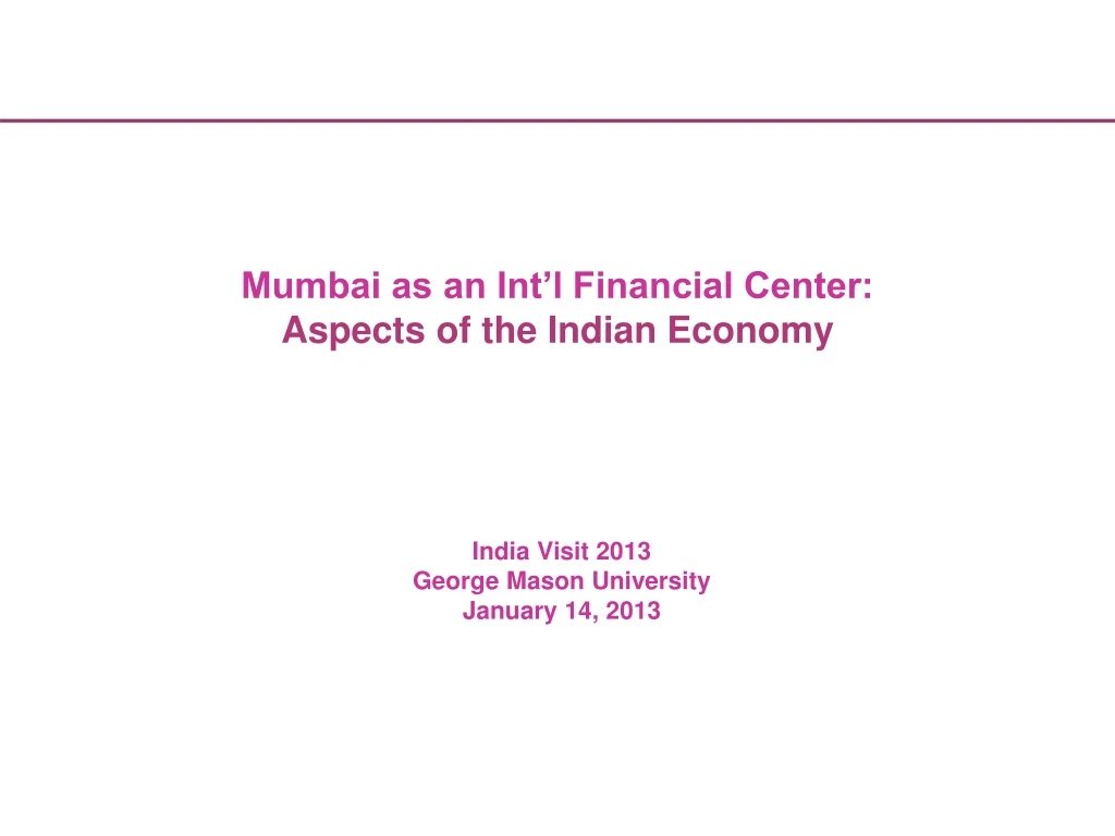 mumbai as an int l financial center aspects