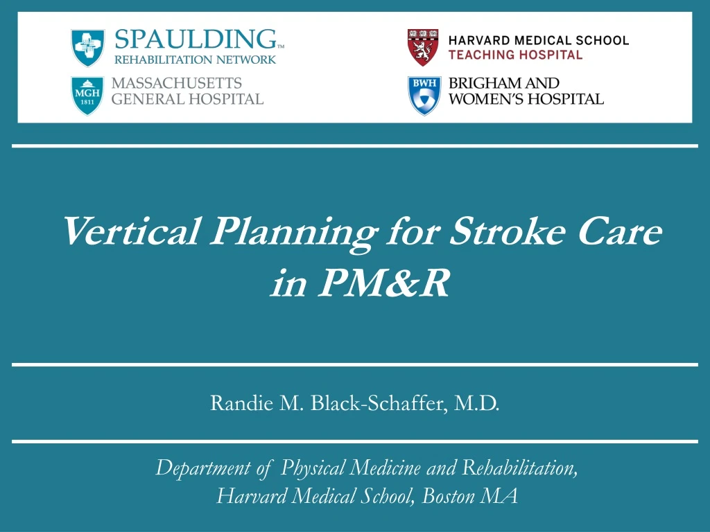 vertical planning for stroke care in pm r
