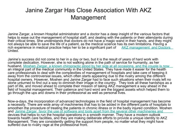 Janine Zargar Has Close Association With AKZ Management