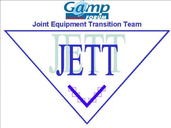 GAMP/JETT AGENDA