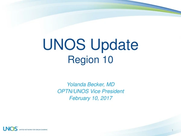 UNOS Update Region 10