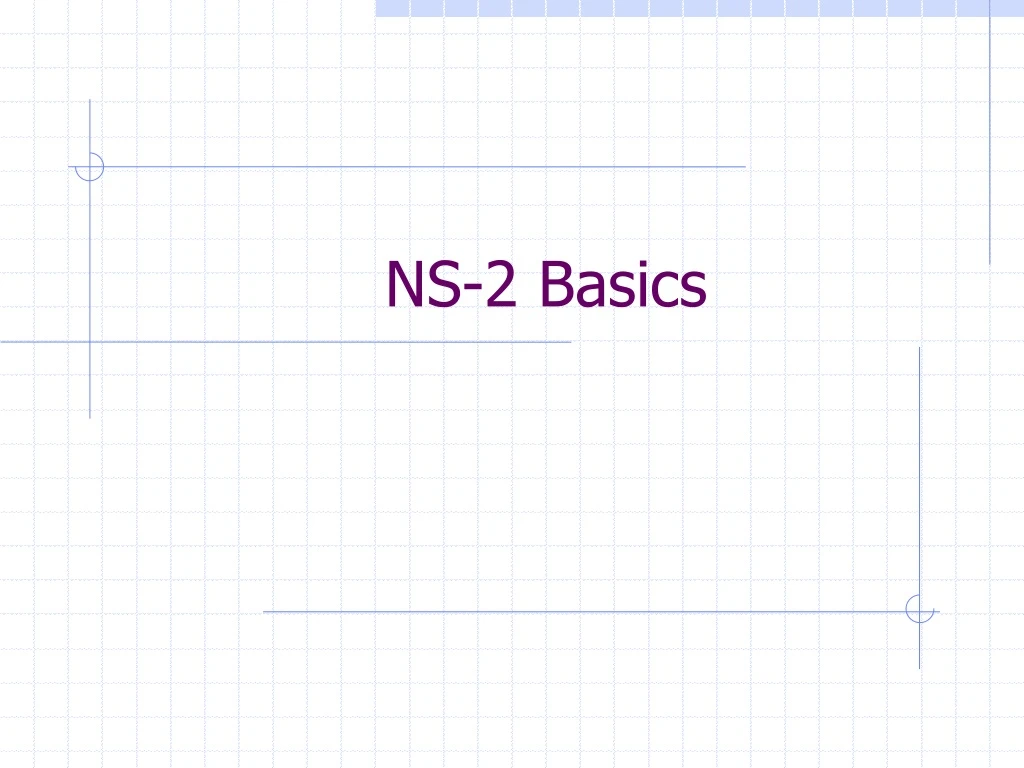 ns 2 basics
