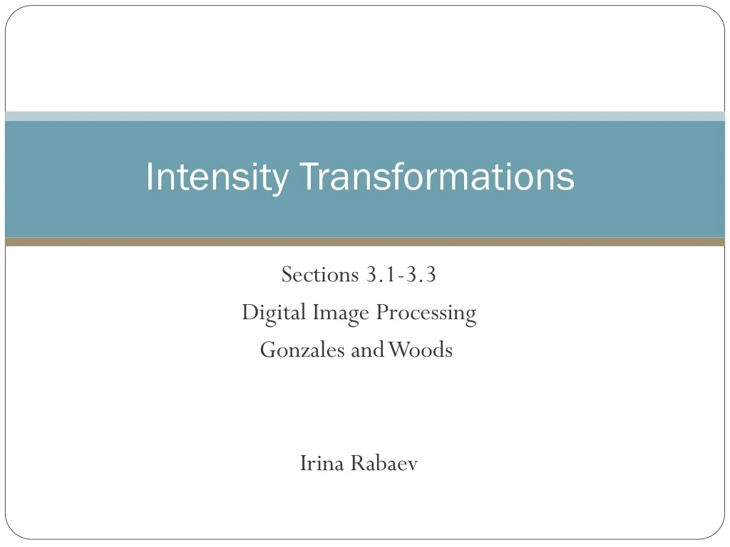 intensity transformations