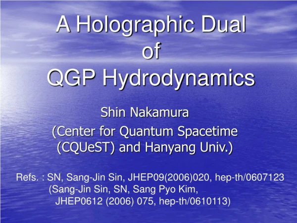 Shin Nakamura (Center for Quantum Spacetime (CQUeST) and Hanyang Univ.)