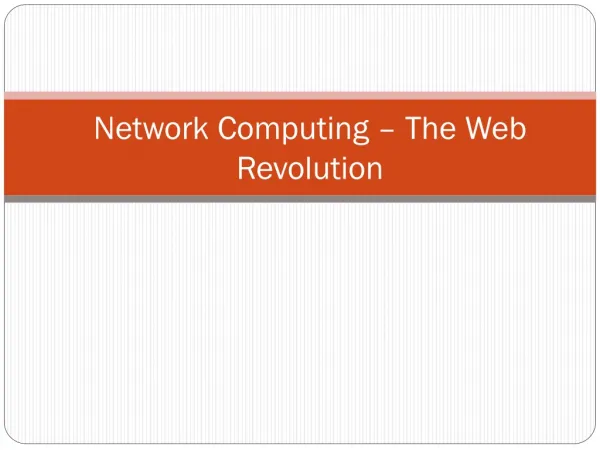 Network Computing – The Web Revolution